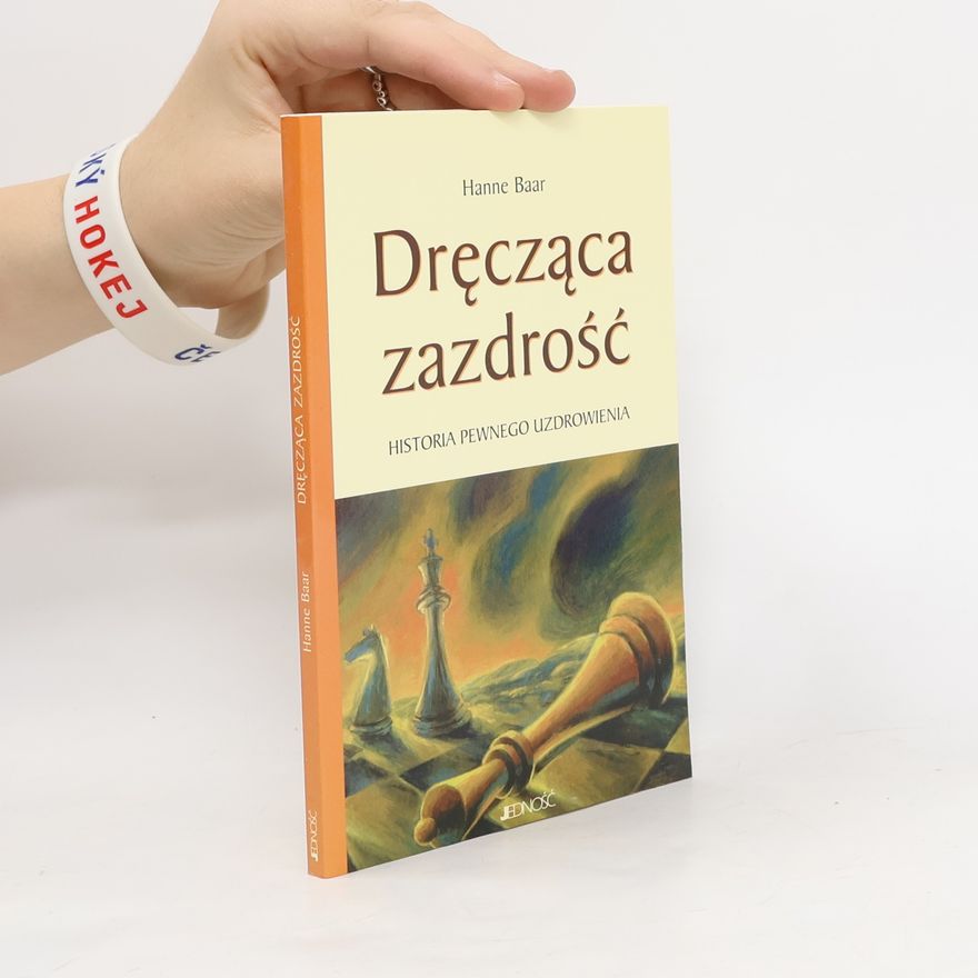Hanne Baar Dręcząca zazdrość