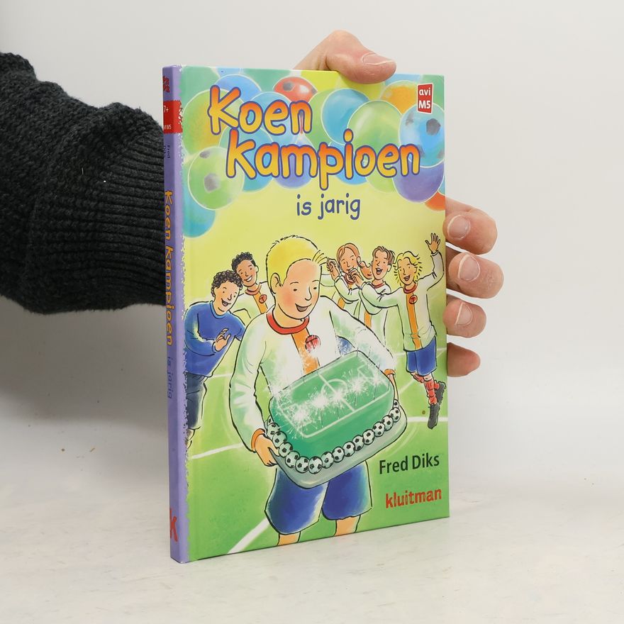 Fred Diks Koen Kampioen is jarig / druk 1