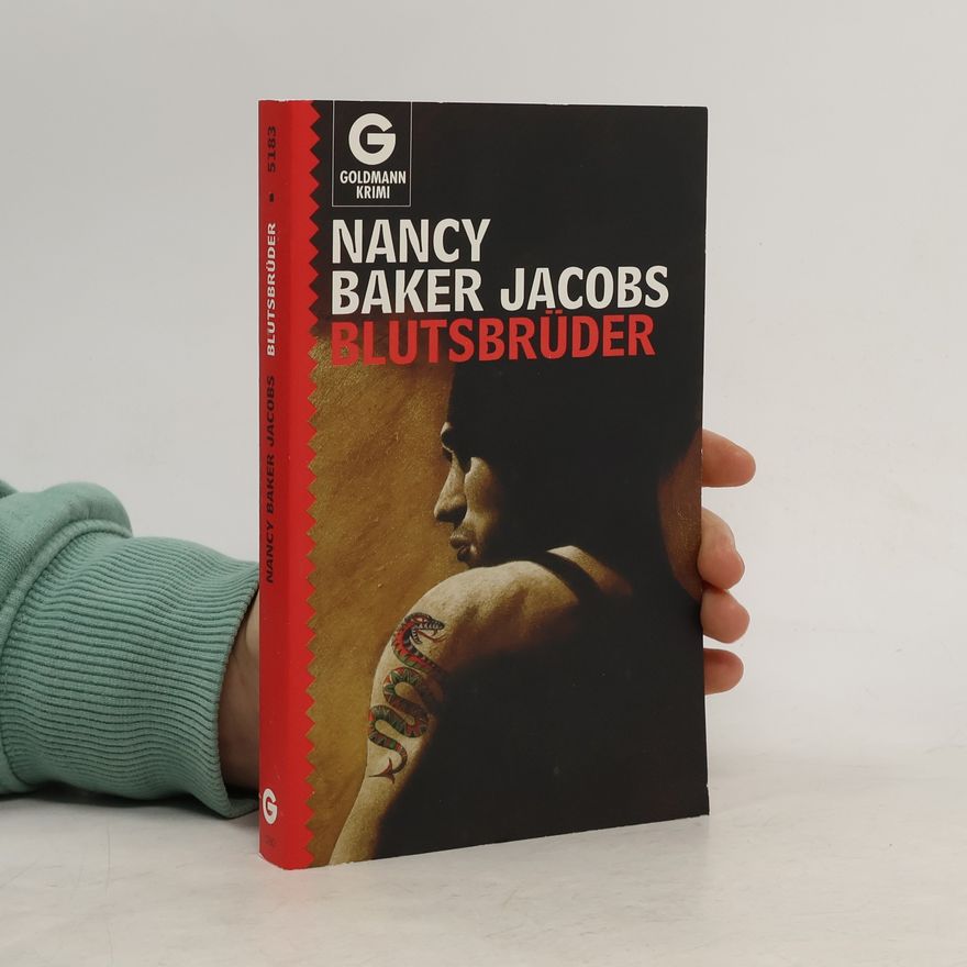 Nancy Baker Jacobs Blutsbrüder