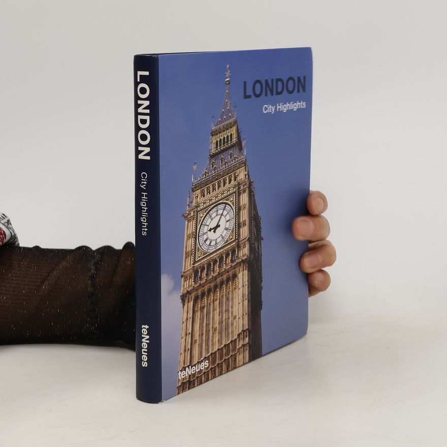 Kolektiv autorů London : City Highlights