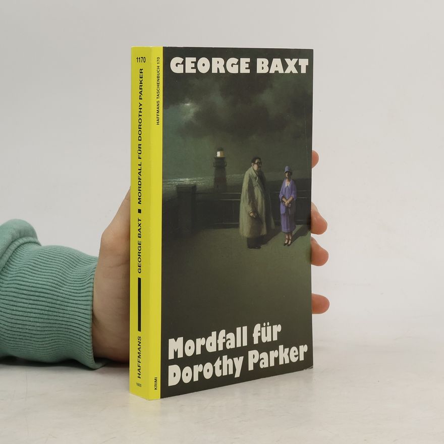 George Baxt Mordfall für Dorothy Parker