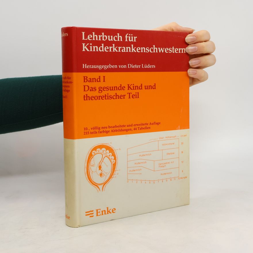 Dieter Lüders Lehrbuch für Kinderkrankenschwestern I