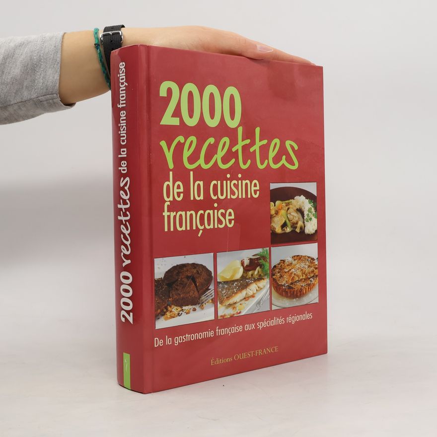 Isabelle Rousseau 2000 recettes de la cuisine française