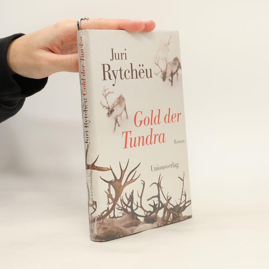 Jurij Rytchėu Gold der Tundra