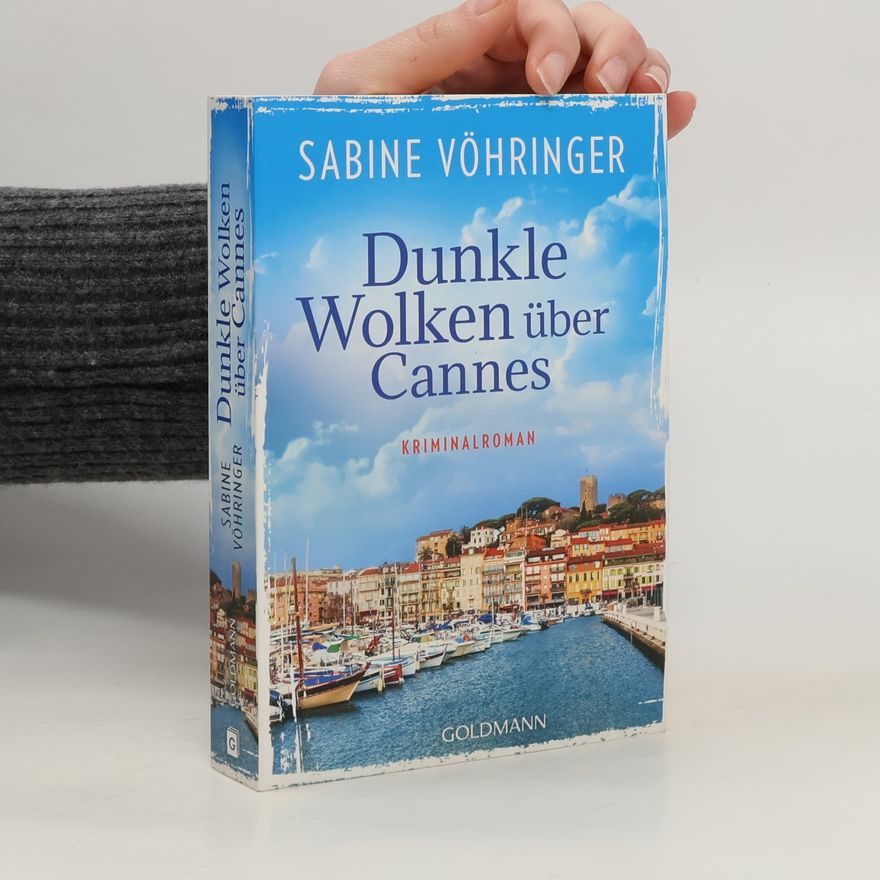 Sabine Vöhringer Dunkle Wolken über Cannes