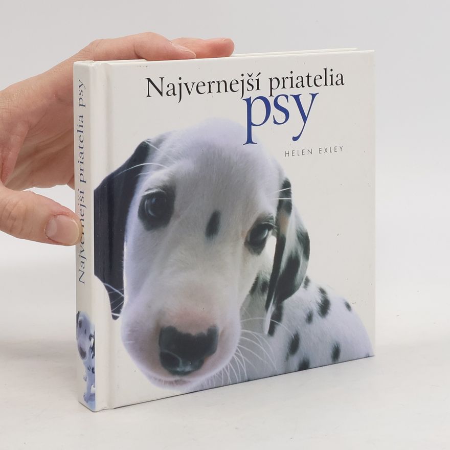 Helen Exley Najvernejší priatelia psy