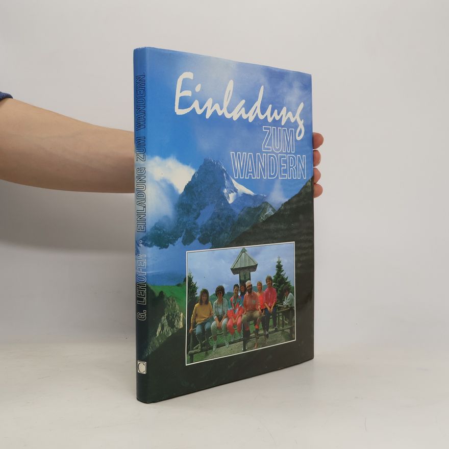 Günter Lehofer Einladung zum Wandern