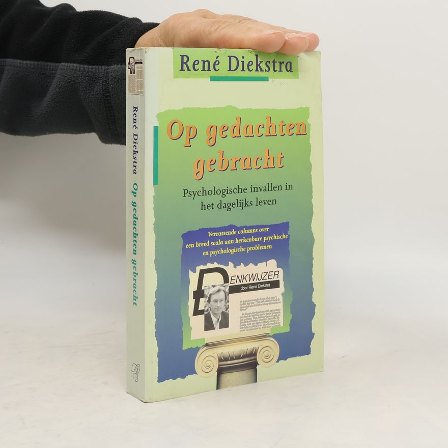 René F. W. Diekstra Op gedachten gebracht