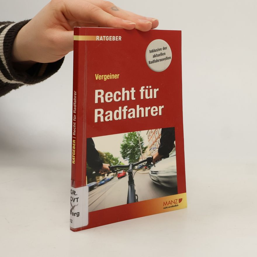 Martin Vergeiner Manz Ratgeber: Recht für Radfahrer