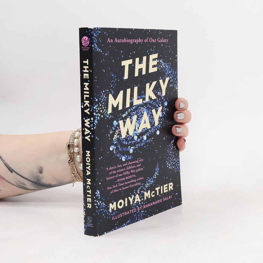 Moiya McTier The Milky Way