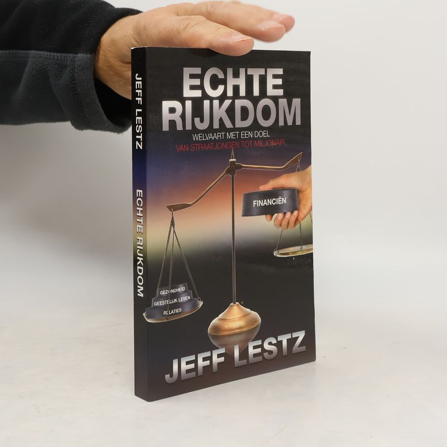Jeff Leszt Echte rijkdom