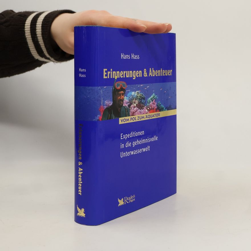 Hans Hass Erinnerungen & Abenteuer