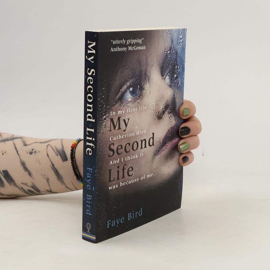 Faye Bird My Second Life