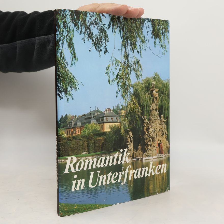 Günther Winbauer Romantik in Unterfranken