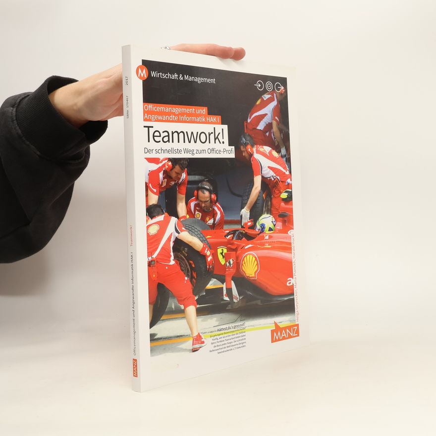 Harald Hackl Teamwork – Der schnellste Weg zum Office-Profi