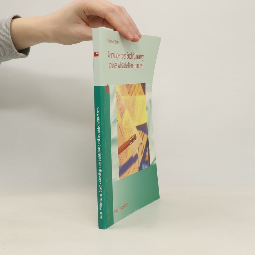 Aloys Waltermann Grundlagen der Buchführung und des Wirtschaftsrechnens