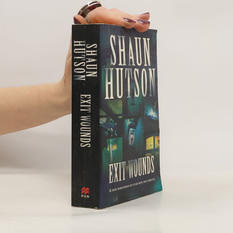 Shaun Hutson Exit Wounds