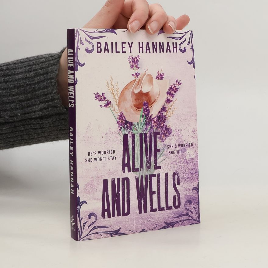 Bailey Hannah Alive and Wells