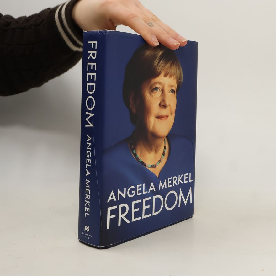 Angela Merkel Freedom