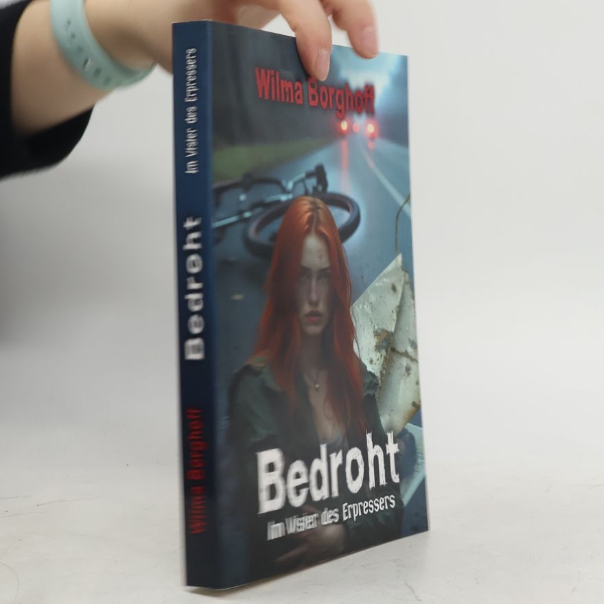 Wilma Borghoff Bedroht