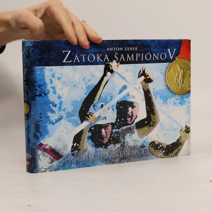Anton Zerer Zátoka šampiónov: Hochschornerovci