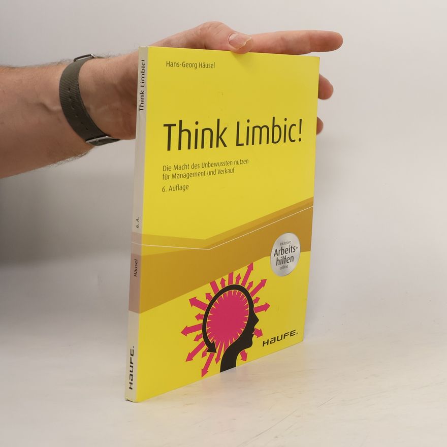 Hans-Georg Häusel Think Limbic!