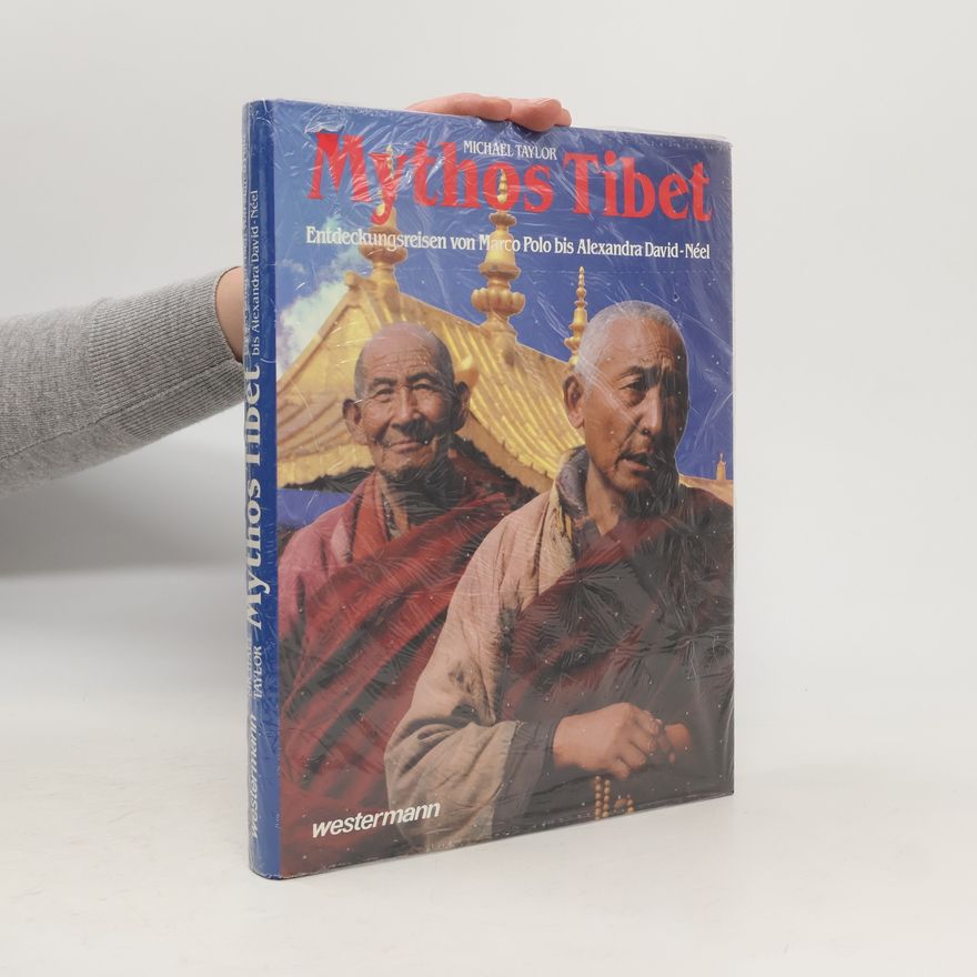 Michael J. H. Taylor Mythos Tibet