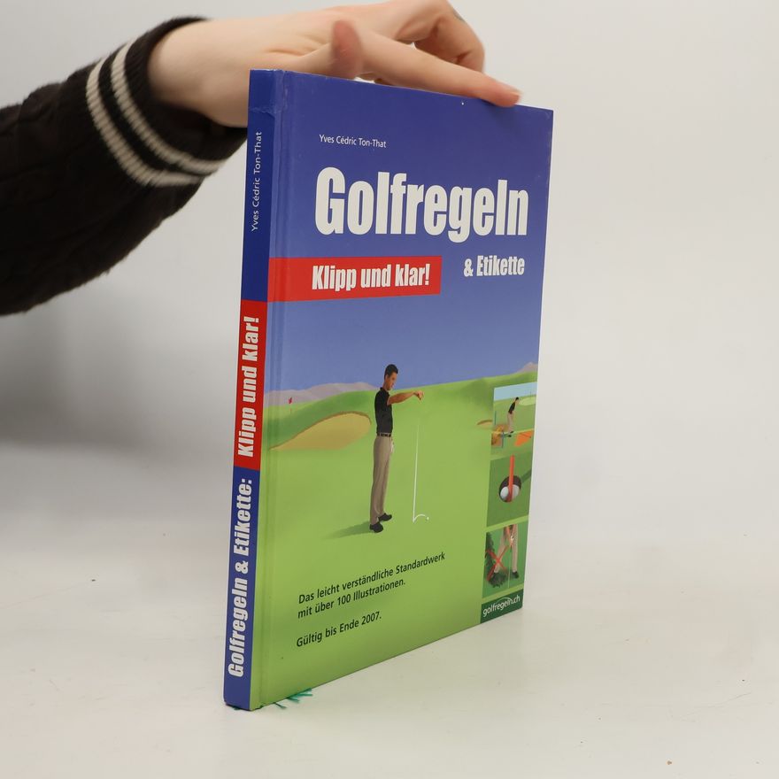 Yves C. Ton-That Golfregeln & Etikette
