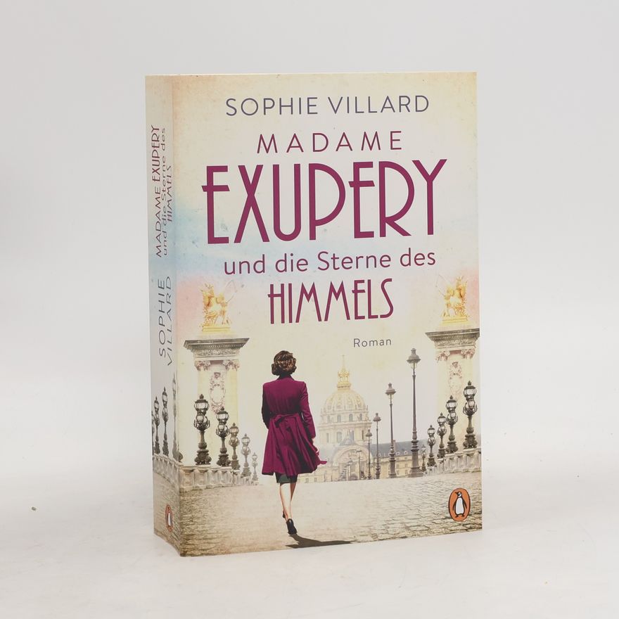 Sophie Villard Madame Exupéry und die Sterne des Himmels
