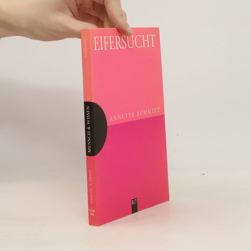 Annette Schmitt Eifersucht
