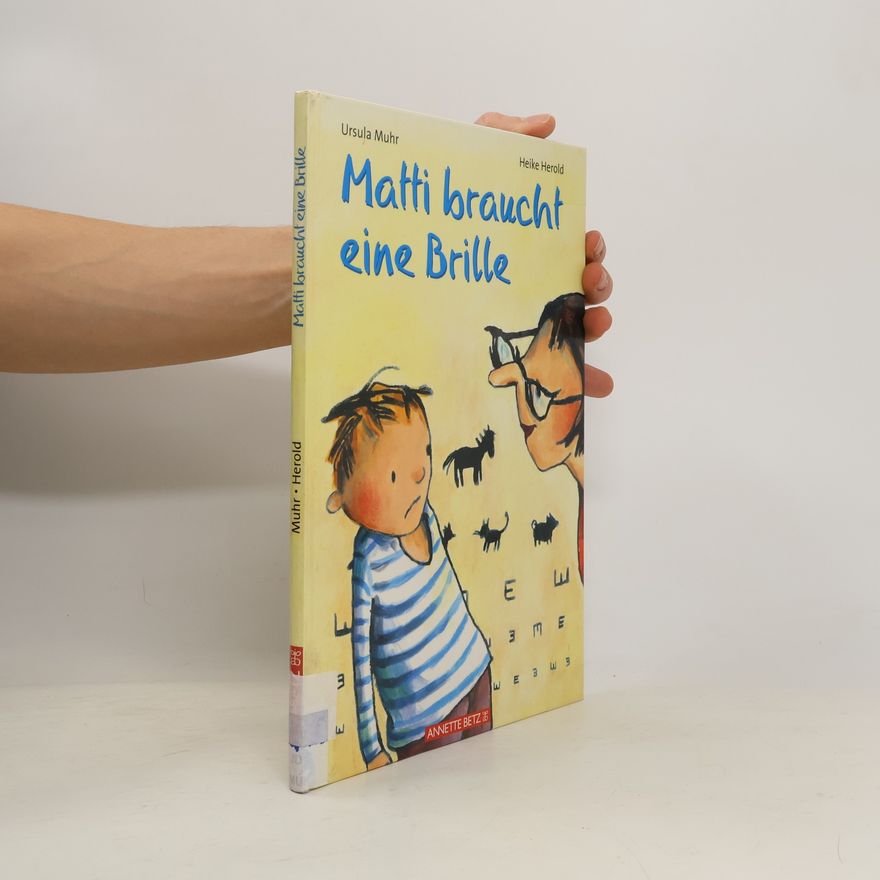 Heike Herold Matti braucht eine Brille