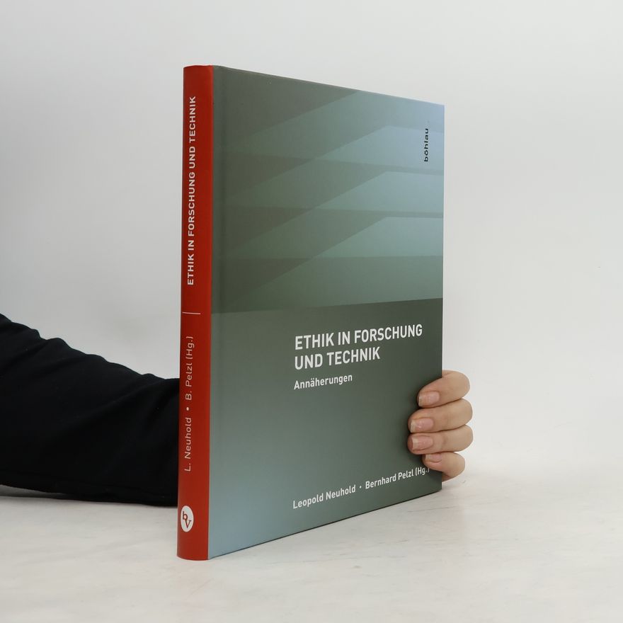 Erwin Kubista Ethik in Forschung und Technik