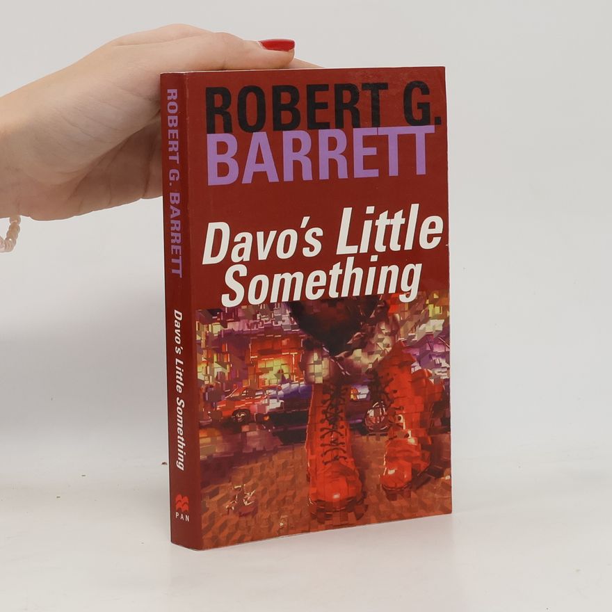 Robert G. Barret Davo's Little Something