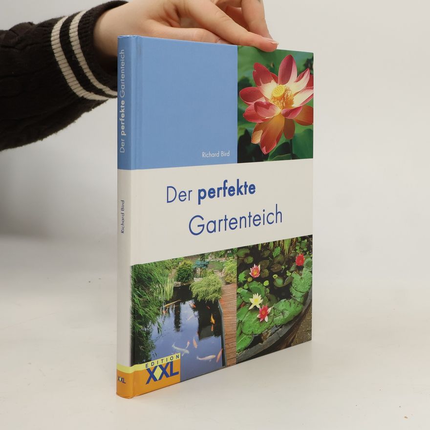 Richard Bird Der perfekte Gartenteich