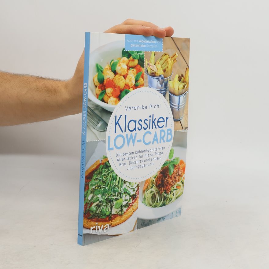 Veronika Pichl Klassiker in Low-Carb
