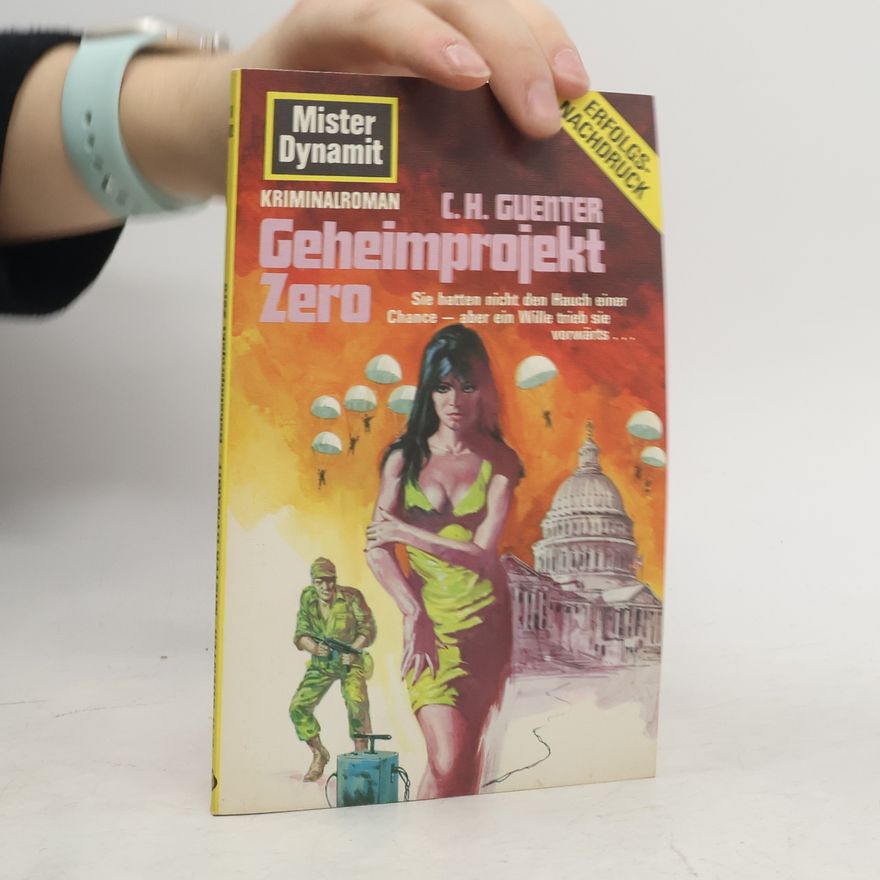 Karl-Heinz Günther Geheimprojekt Zero