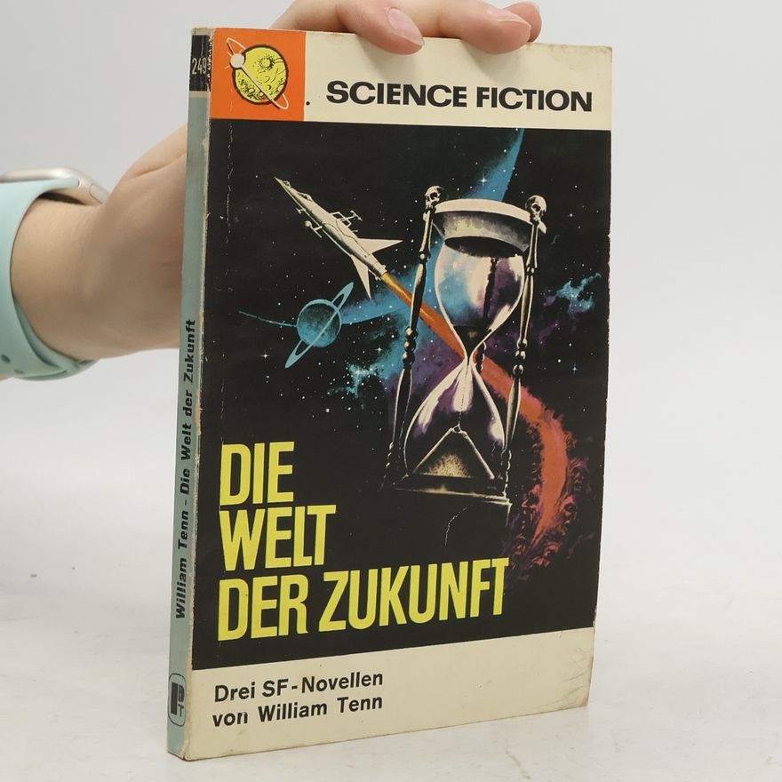 William Tenn Die Welt der Zukunft