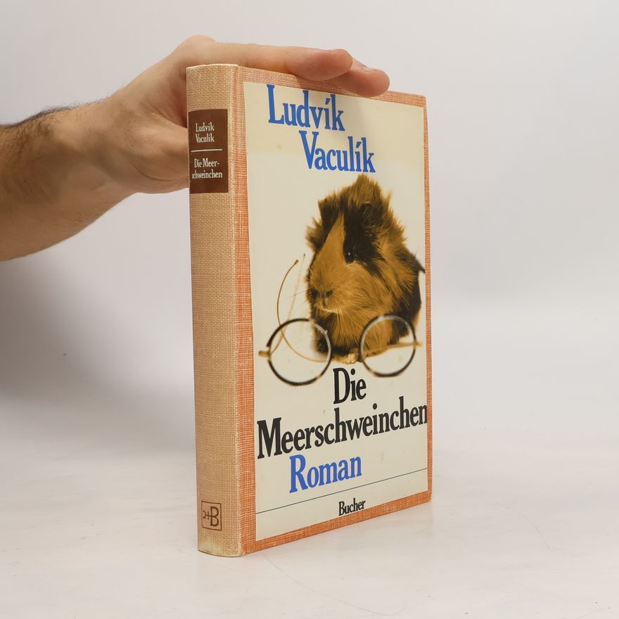 Ludvík Vaculík Die Meerschweinchen