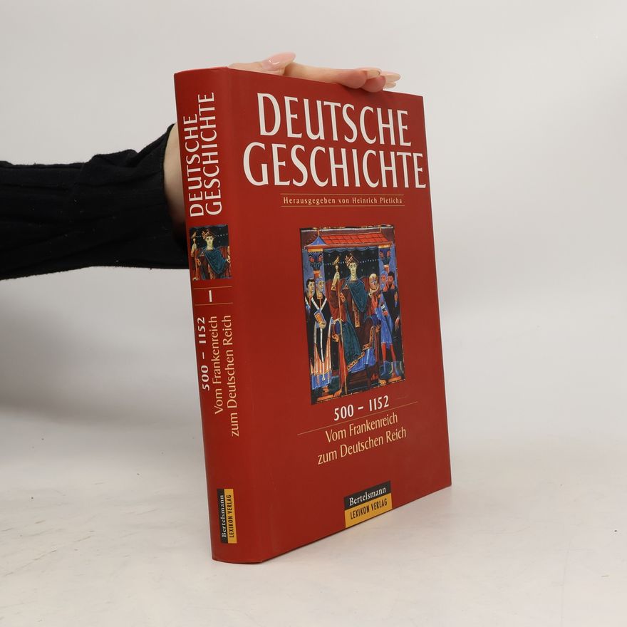 Heinrich Pleticha Deutsche Geschichte