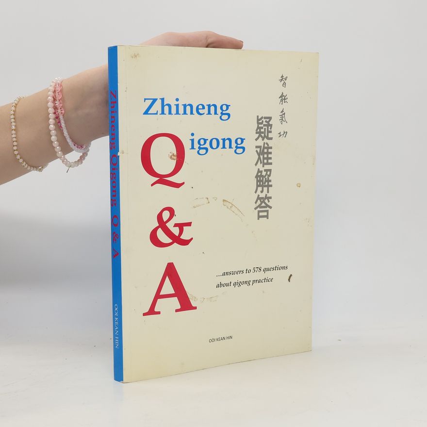 Ooi Kean Hin Zhineng Qigong Q&A