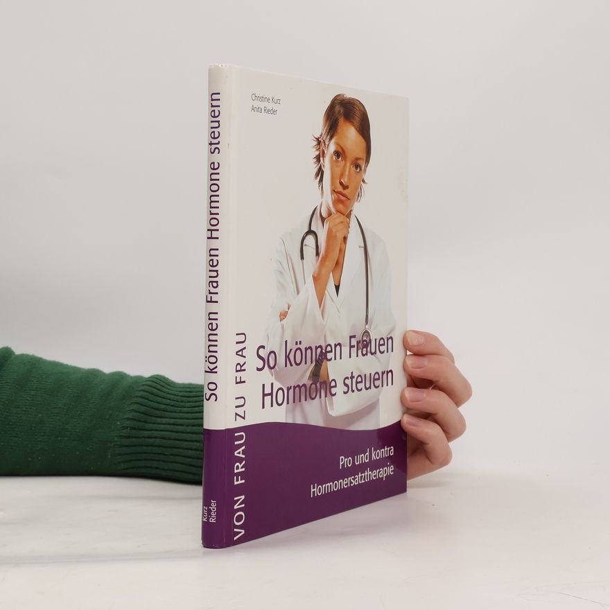 Anite Rieder So können Frauen Hormone steuern