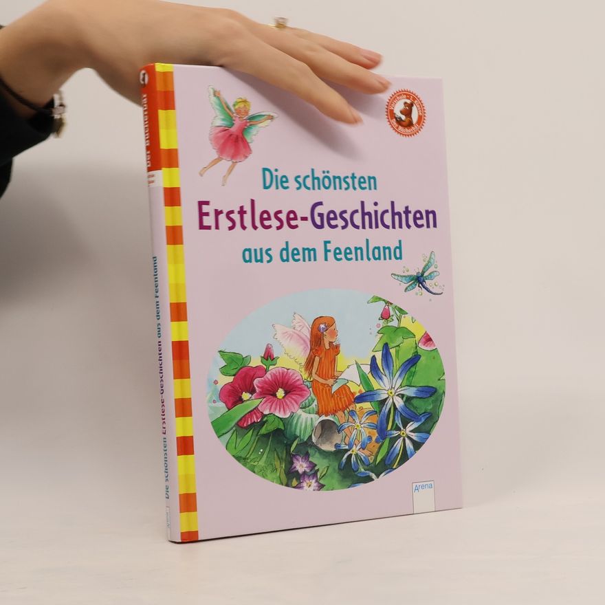 Milena Baisch Die schönsten Erstlesegeschichten aus dem Feenland