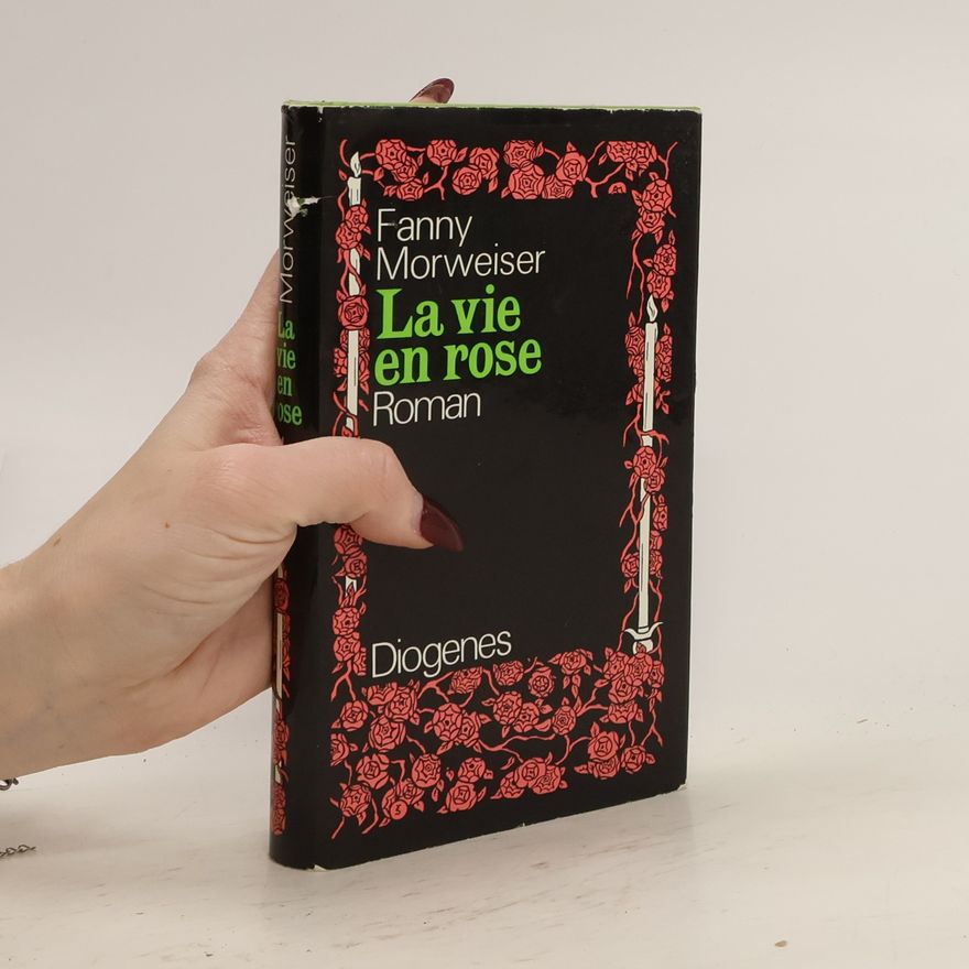 Fanny Morweiser La vie en rose
