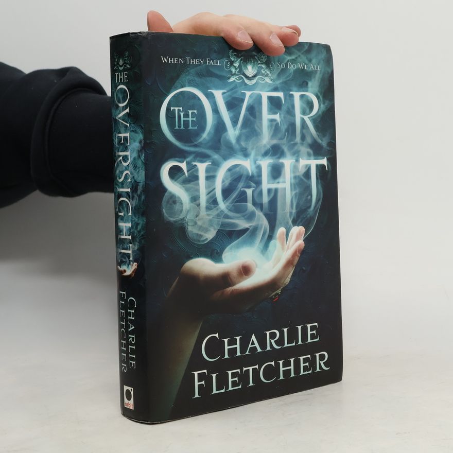 Charlie Fletcher The Oversight