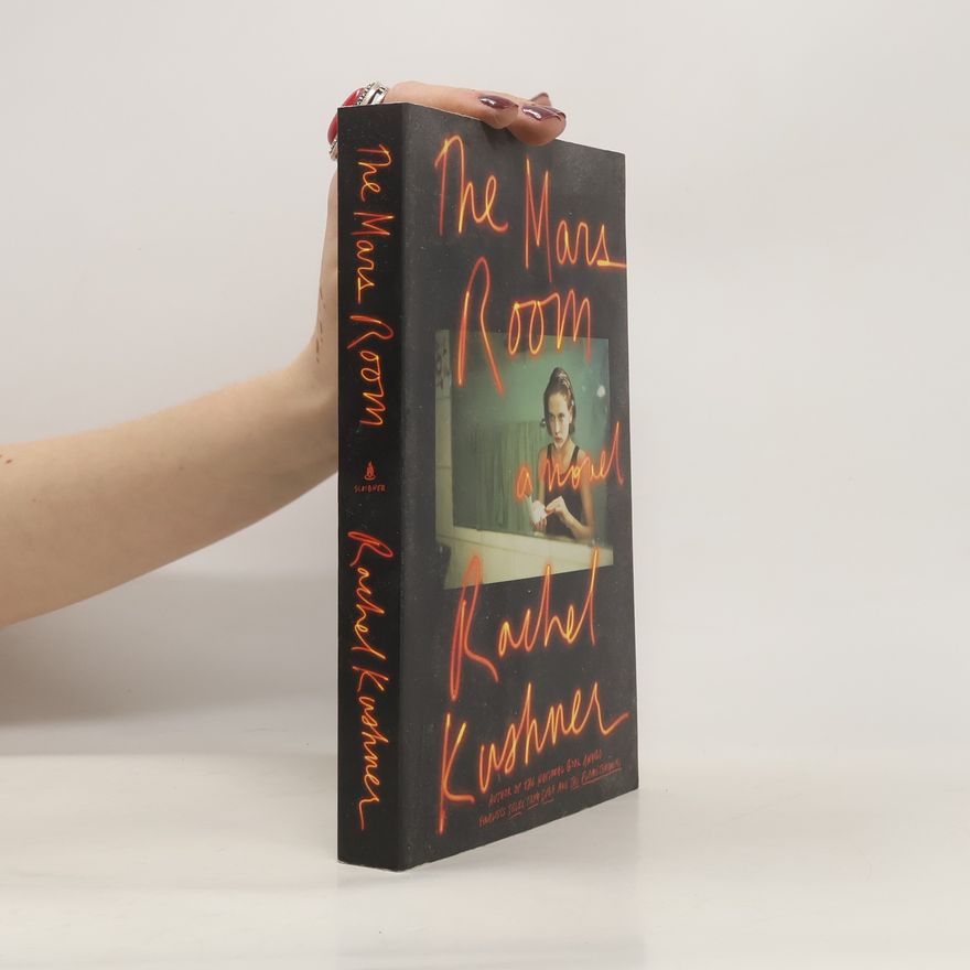 Rachel Kushner The Mars Room