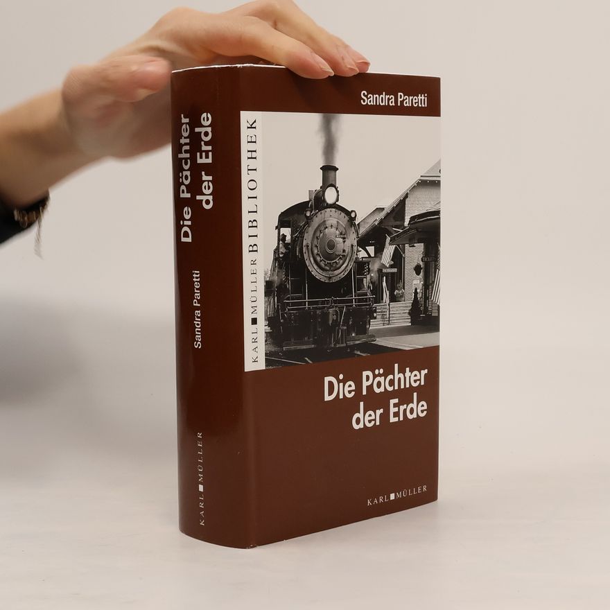 Sandra Paretti Die Pächter der Erde
