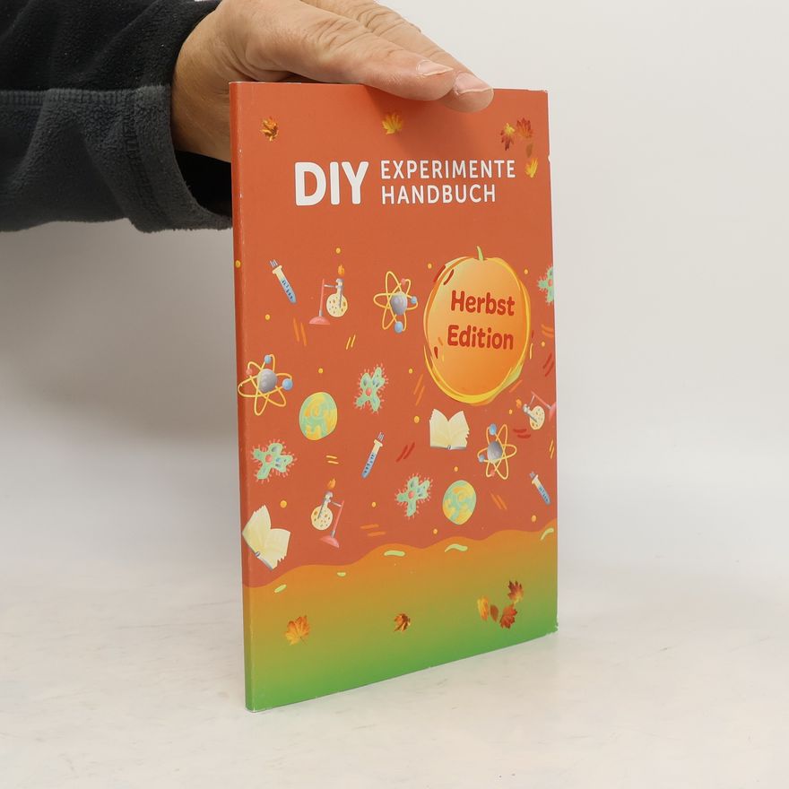 Various authors DIY Experimente Handbuch. Herbst Edition
