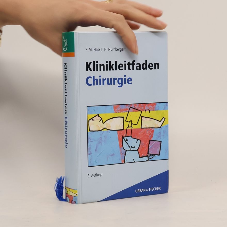 Frank Michael Hasse Klinikleitfaden Chirurgie