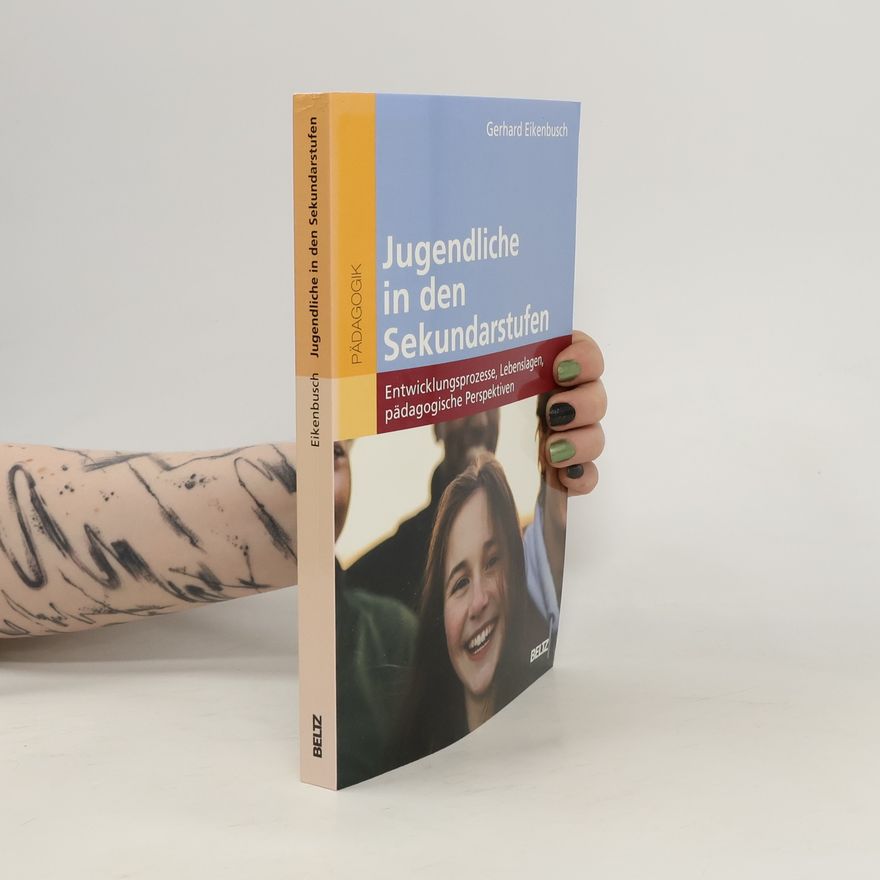 Gerhard Eikenbusch Jugendliche in den Sekundarstufen