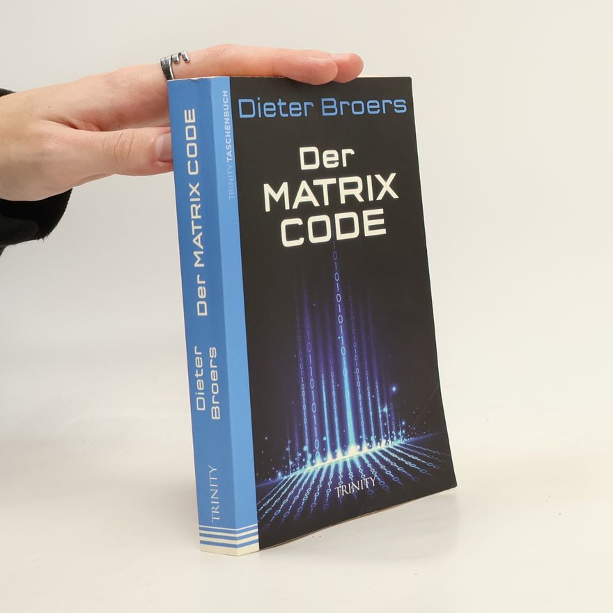 Dieter Broers Der Matrix-Code